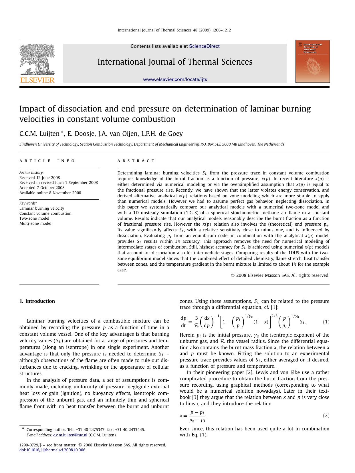 Impact of dissociation and end pressure on determination of laminar burning velocities in constant volume combustion by C.C.M. Luijten; E. Doosje; J.A. van Oijen; L.P.H. de Goey
