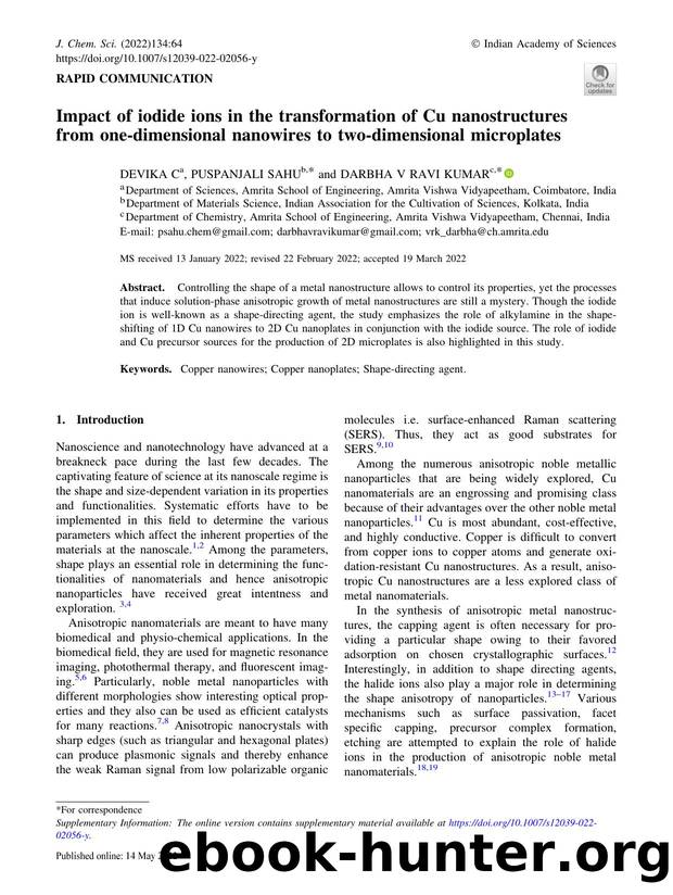 Impact of iodide ions in the transformation of Cu nanostructures from one-dimensional nanowires to two-dimensional microplates by Devika C & Puspanjali Sahu & Darbha V Ravi Kumar