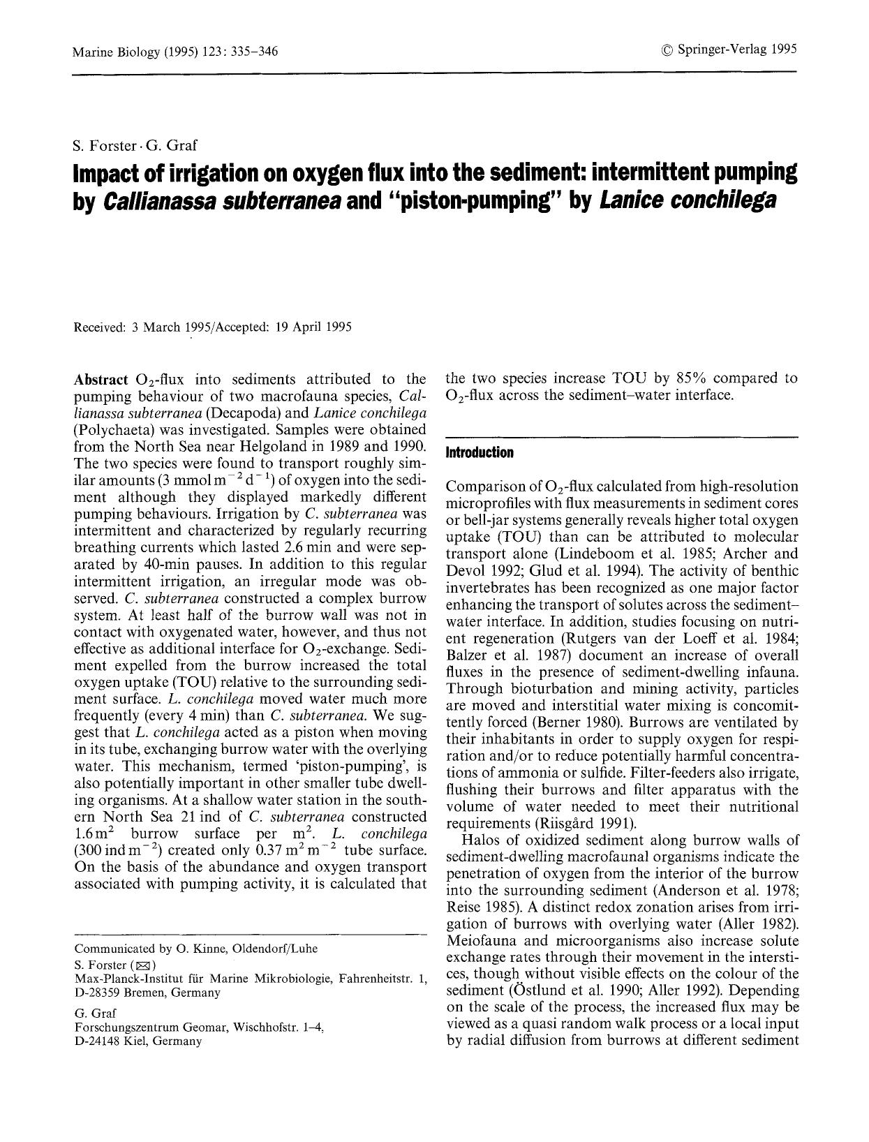 Impact of irrigation on oxygen flux into the sediment: intermittent pumping by <Emphasis Type="Italic">Callianassa subterranea<Emphasis> and &#x201C;piston-pumping&#x201D; by <Emph by Unknown