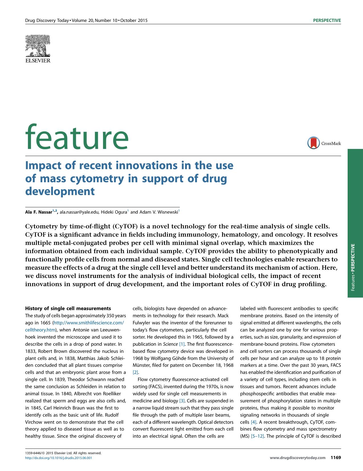 Impact of recent innovations in the use of mass cytometry in support of drug development by Ala F. Nassar & Hideki Ogura & Adam V. Wisnewski