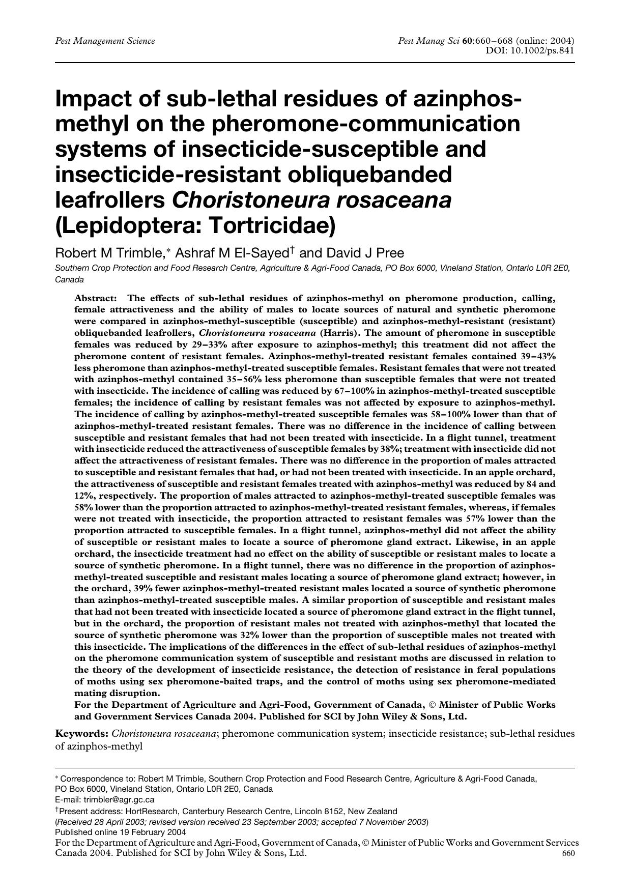 Impact of sub-lethal residues of azinphos-methyl on the pheromone-communication systems of insecticide-susceptible and insecticide-resistant obliquebanded leafrollers Choristoneura by Unknown