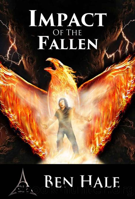 Impact of the Fallen: The White Mage Saga #4 by Ben Hale