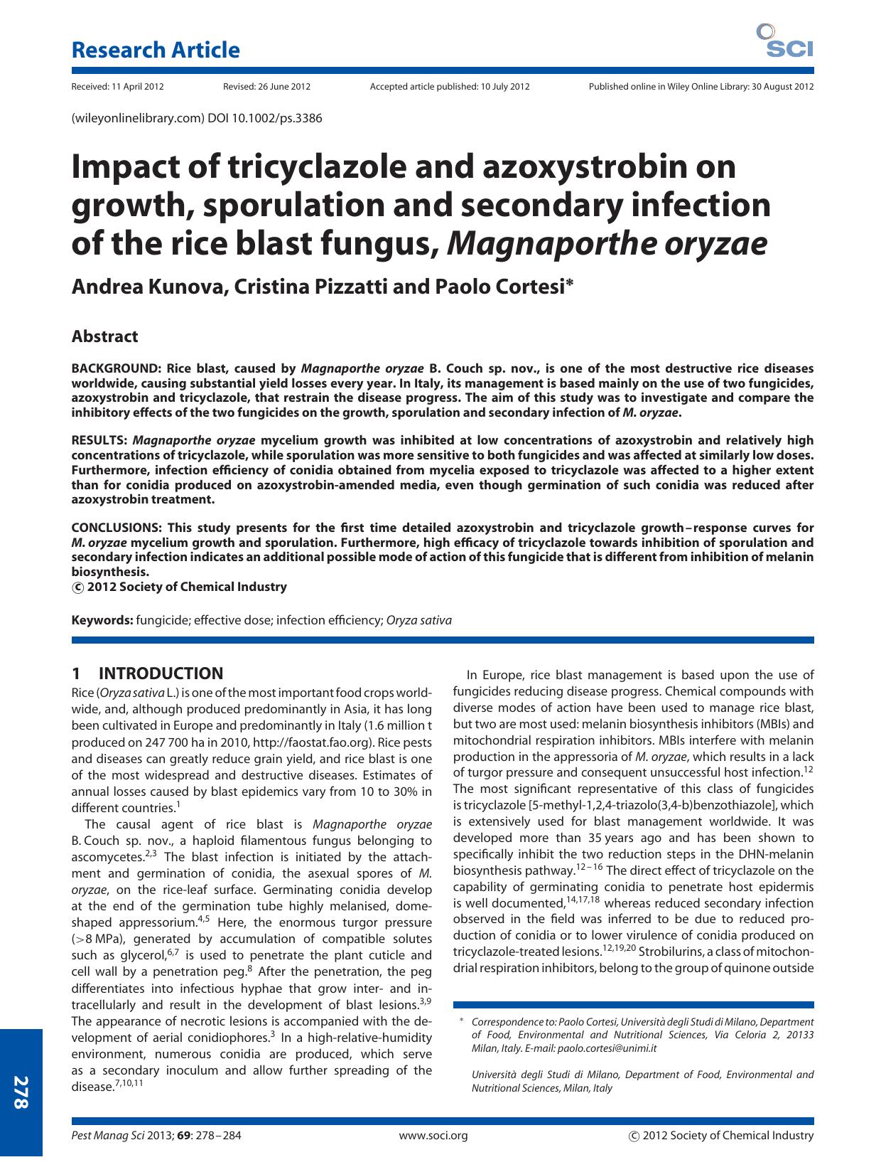 Impact of tricyclazole and azoxystrobin on growth, sporulation and secondary infection of the rice blast fungus, Magnaporthe oryzae by Unknown