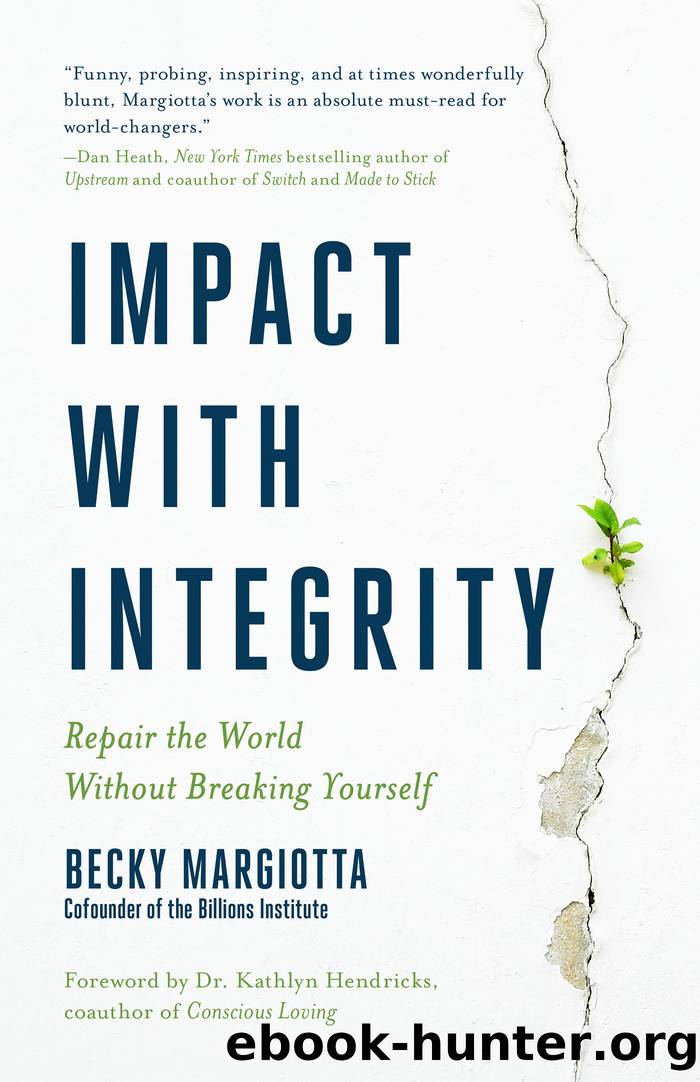 Impact with Integrity by Becky Margiotta