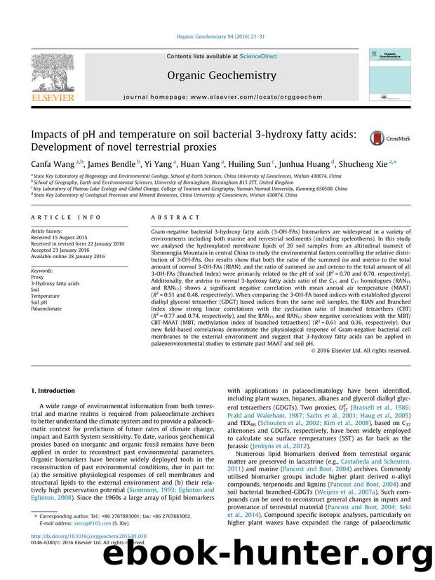 Impacts of pH and temperature on soil bacterial 3-hydroxy fatty acids: Development of novel terrestrial proxies by Canfa Wang & James Bendle & Yi Yang & Huan Yang & Huiling Sun & Junhua Huang & Shucheng Xie