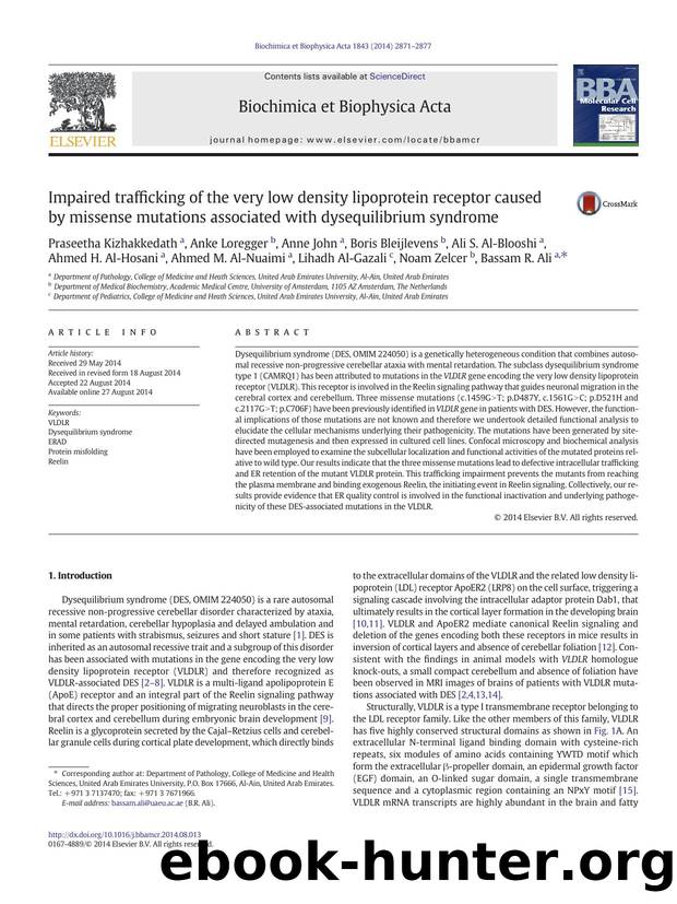 Impaired trafficking of the very low density lipoprotein receptor caused by missense mutations associated with dysequilibrium syndrome by unknow