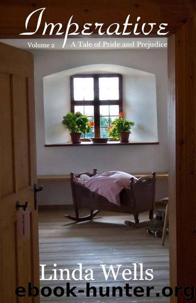 Imperative: Volume 2, A Tale of Pride and Prejudice by Wells Linda