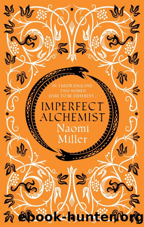 Imperfect Alchemist by Naomi Miller