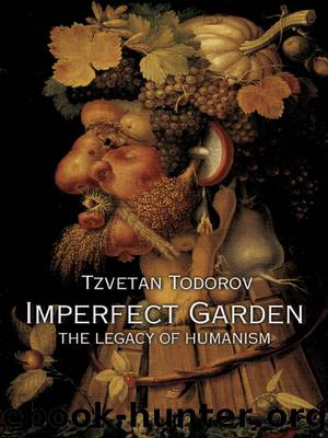 Imperfect Garden by Todorov Tzvetan;