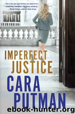 Imperfect Justice by Cara C. Putman