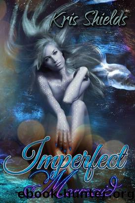 Imperfect Mermaid by Kris Shields