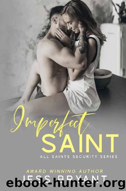 Imperfect Saint (All Saints Security Series Book 1) by Jess Bryant