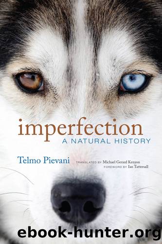 Imperfection by Telmo Pievani