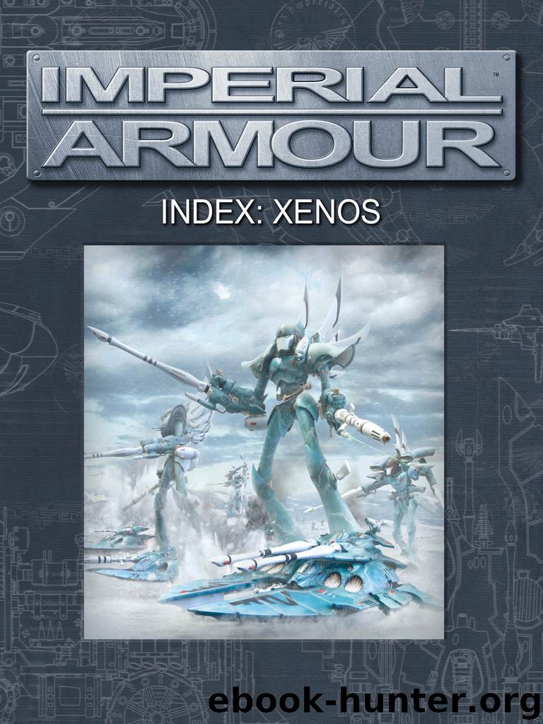 Imperial Armour - Index: Xenos by Games Workshop Ltd