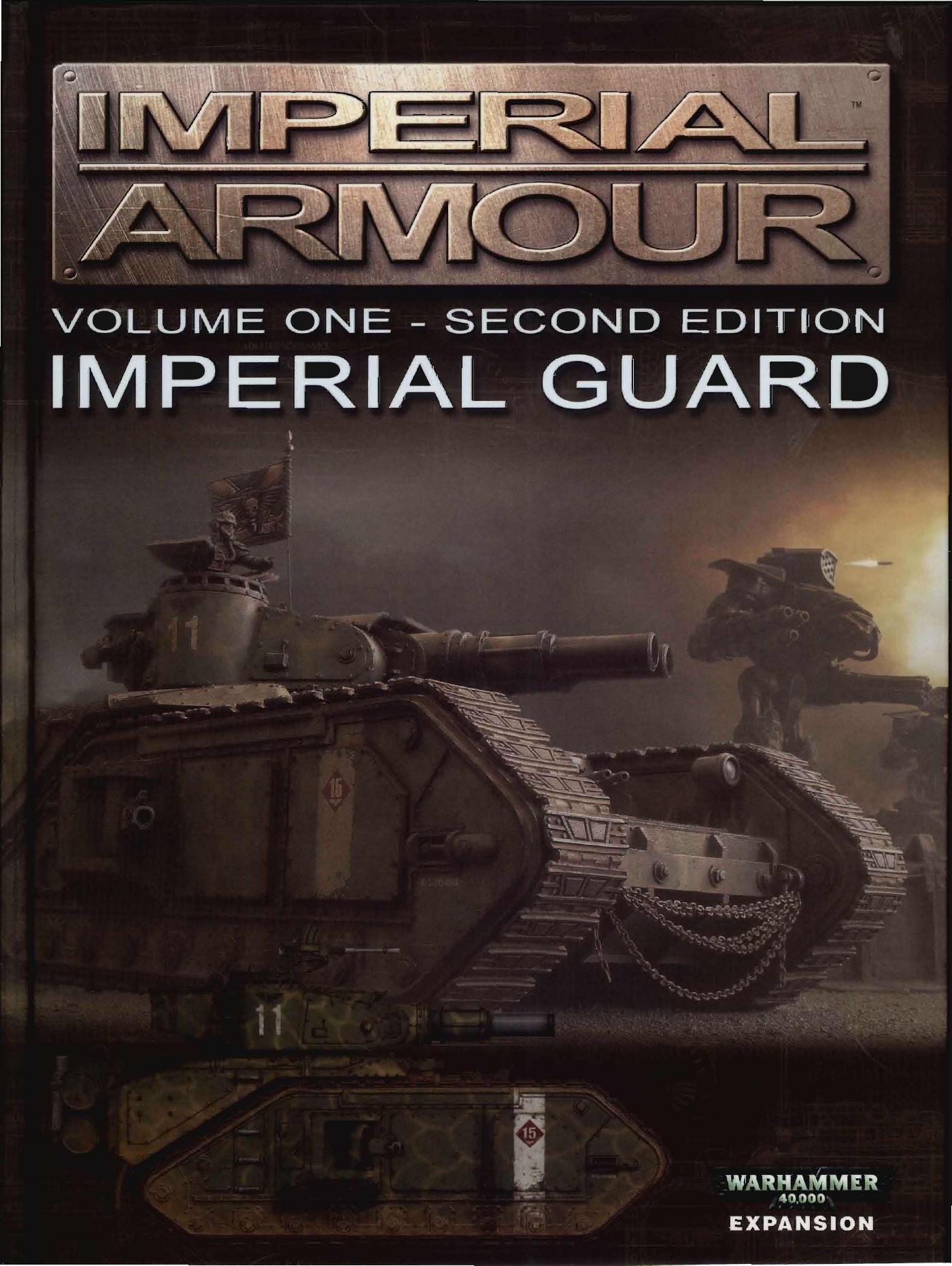 Imperial Armour Volume 1 Second Edition by Imperial Guard & Imperial Navy 2012