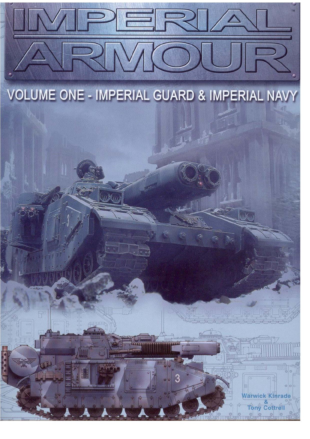 Imperial Armour Volume One: Imperial Guard & Imperial Navy (Warhammer 40000) by Unknow