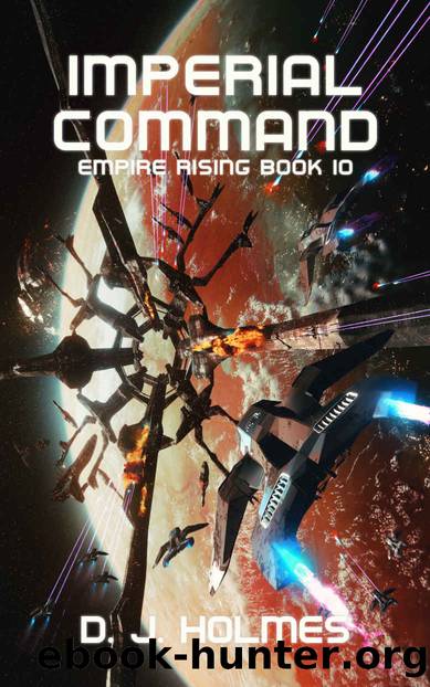 Imperial Command by D. J. Holmes