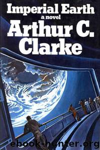 Imperial Earth by Arthur C Clarke