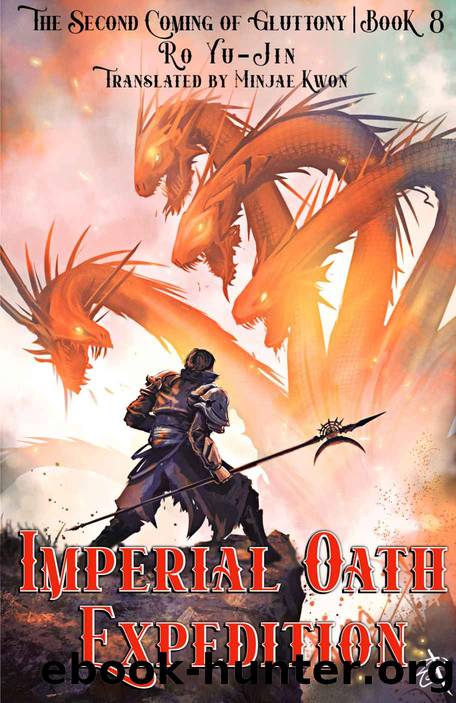 Imperial Oath Expedition: The Second Coming of Gluttony | Book 8 by Yujin Ro