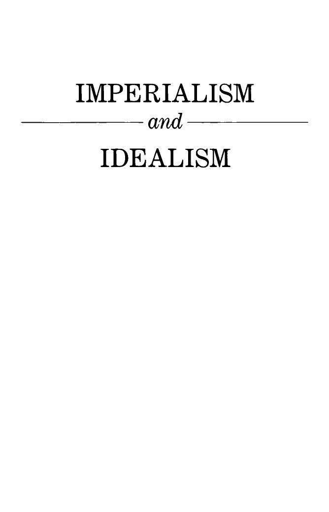Imperialism and Idealism: American Diplomats in China, 1861-1898 by David L. Anderson