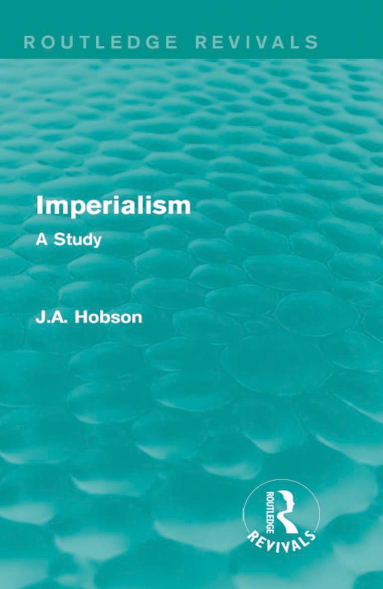 Imperialism: A Study by J. A. Hobson