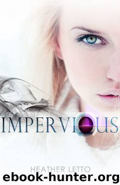 Impervious by Heather Letto