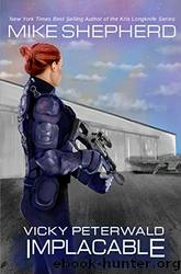 Implacable by Mike Shepherd