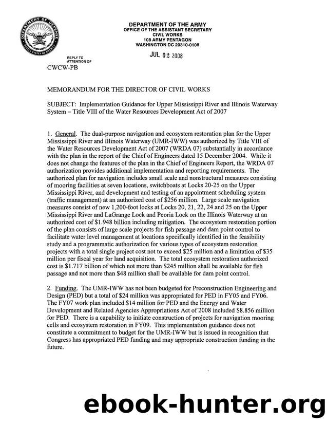 Implementation Guidance for Upper Mississippi River and Illinois Waterway System -Title VIII ofthe Water Resources Development Act of2007 by Unknown