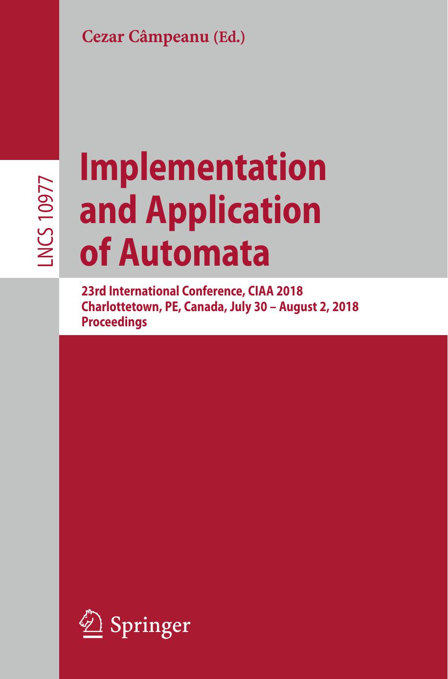 Implementation and Application of Automata by Cezar Câmpeanu