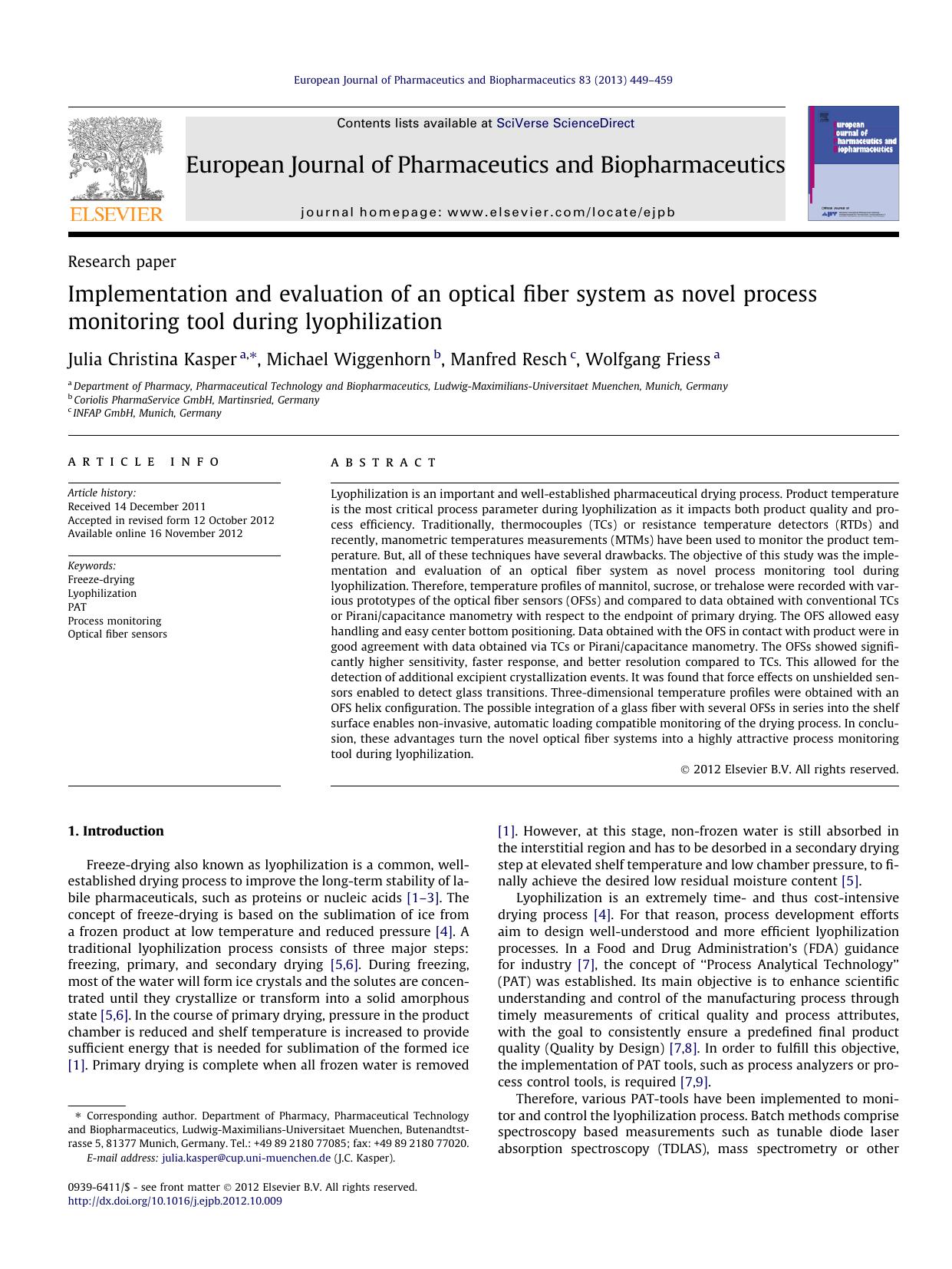 Implementation and evaluation of an optical fiber system as novel process monitoring tool during lyophilization by Julia Christina Kasper & Michael Wiggenhorn & Manfred Resch & Wolfgang Friess