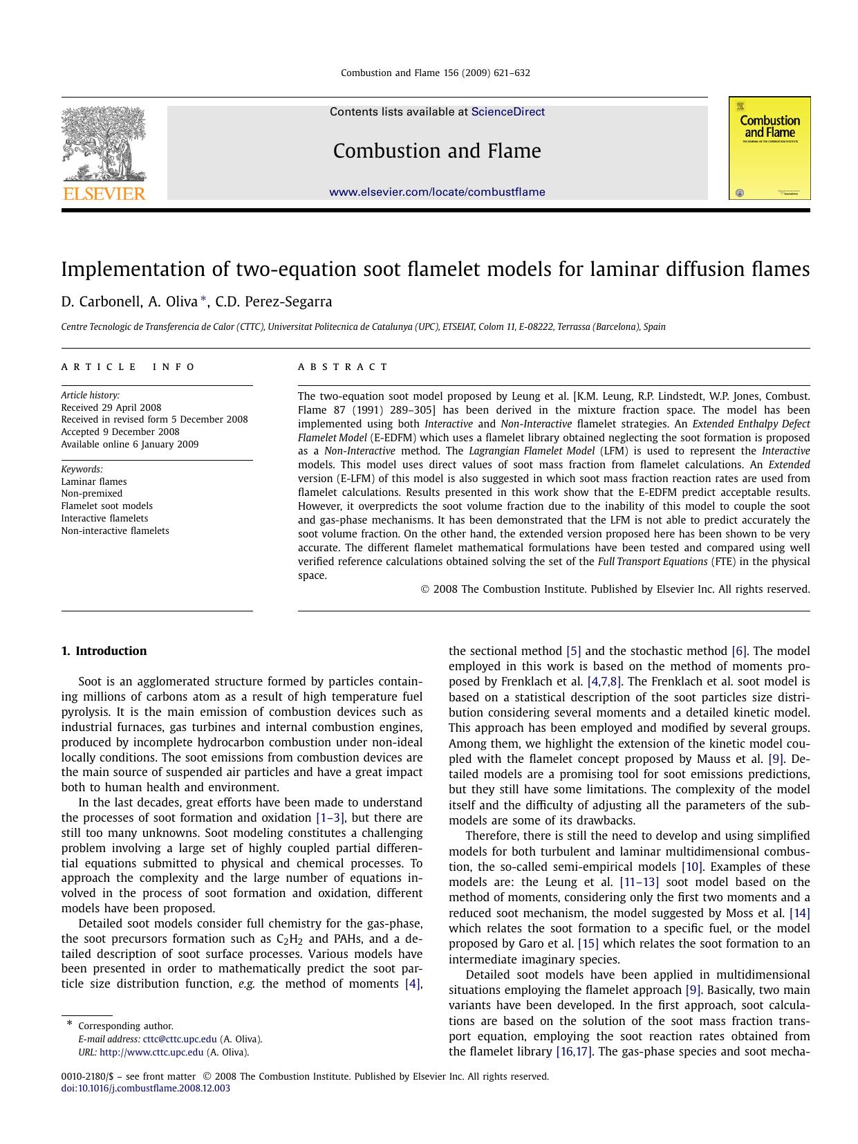 Implementation of two-equation soot flamelet models for laminar diffusion flames by D. Carbonell; A. Oliva; C.D. Perez-Segarra