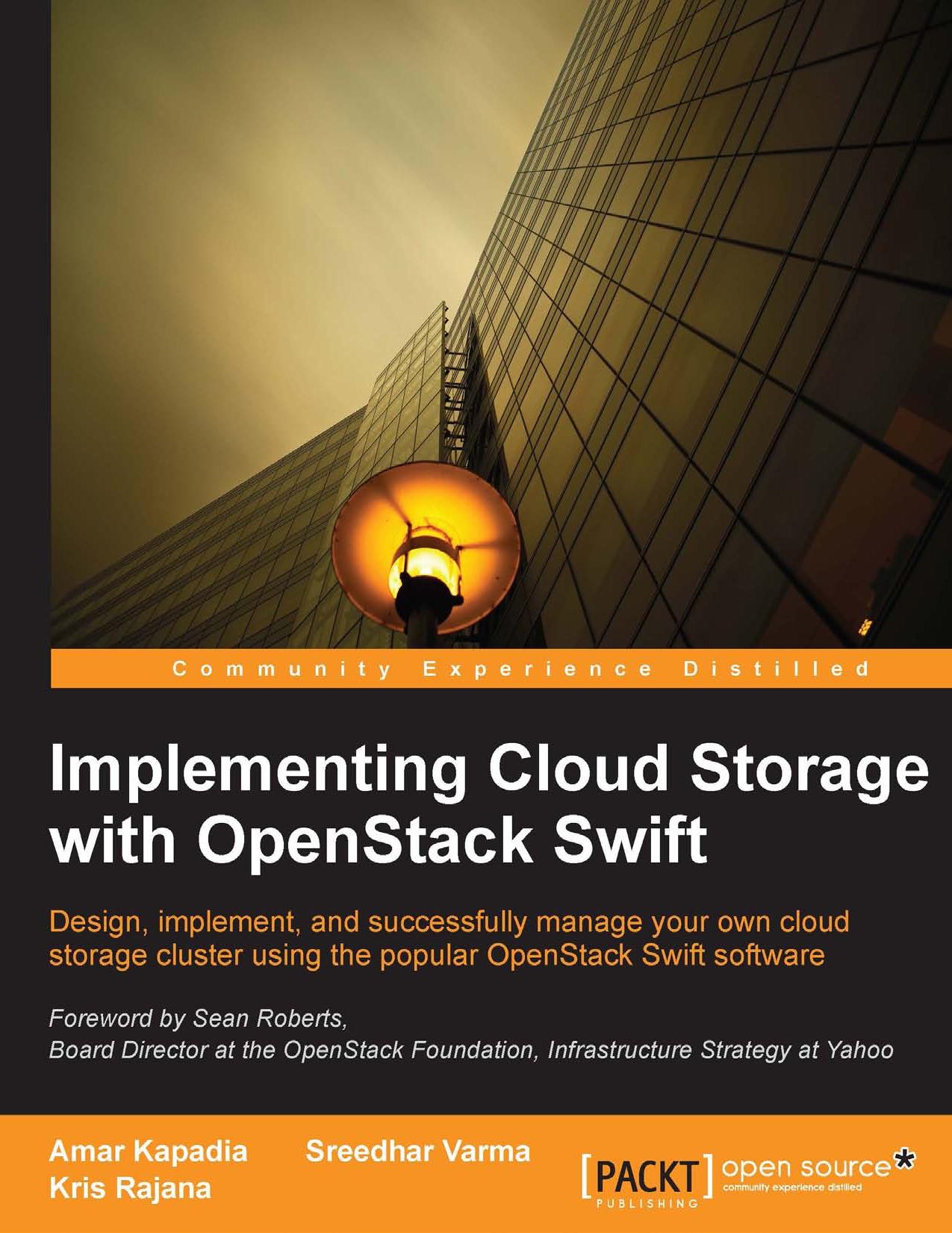 Implementing Cloud Storage with OpenStack Swift (2014) by Unknown