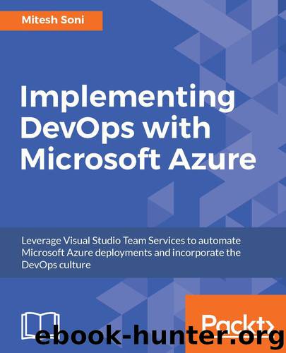 Implementing DevOps with Microsoft Azure by Mitesh Soni