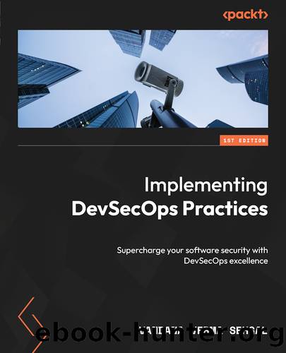Implementing DevSecOps Practices by Vandana Verma Sehgal