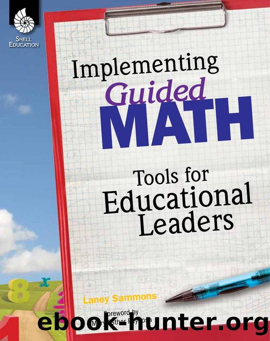 Implementing Guided Math : Tools for Educational Leaders by Laney Sammons
