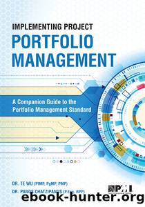 Implementing Project Portfolio Management by Panos Chatzipanos & Te Wu