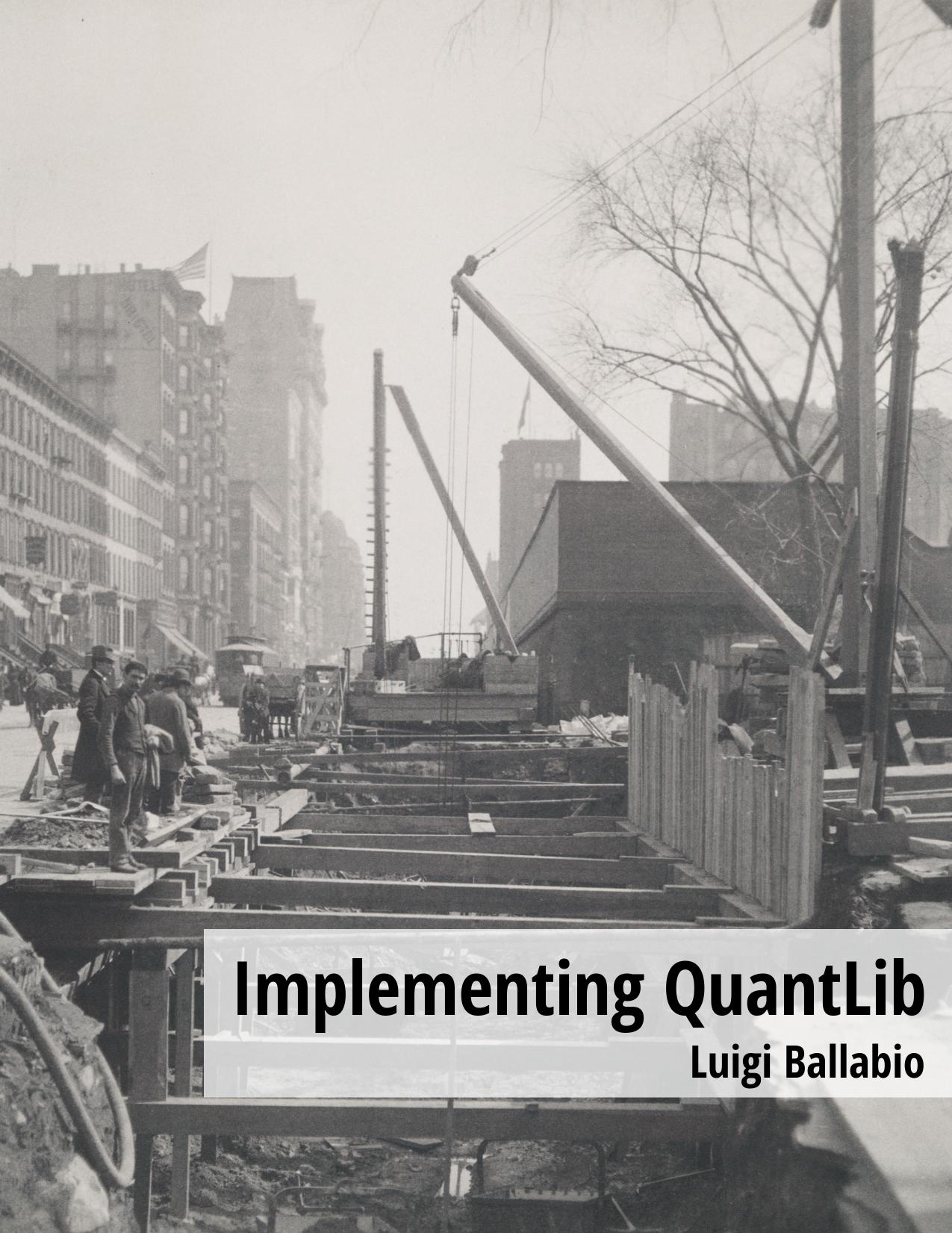 Implementing QuantLib by Luigi Ballabio
