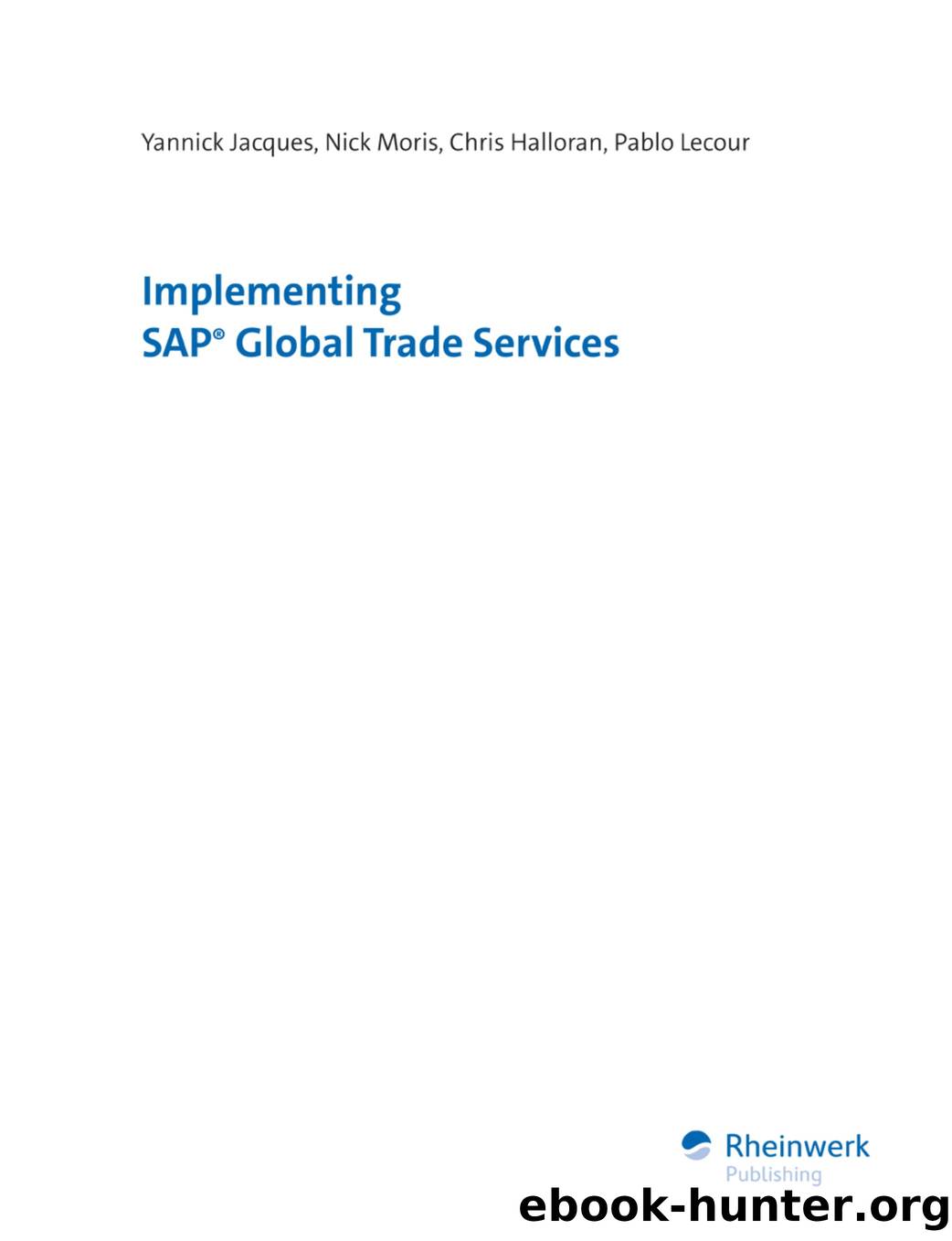 Implementing SAP Global Trade Services by Unknown