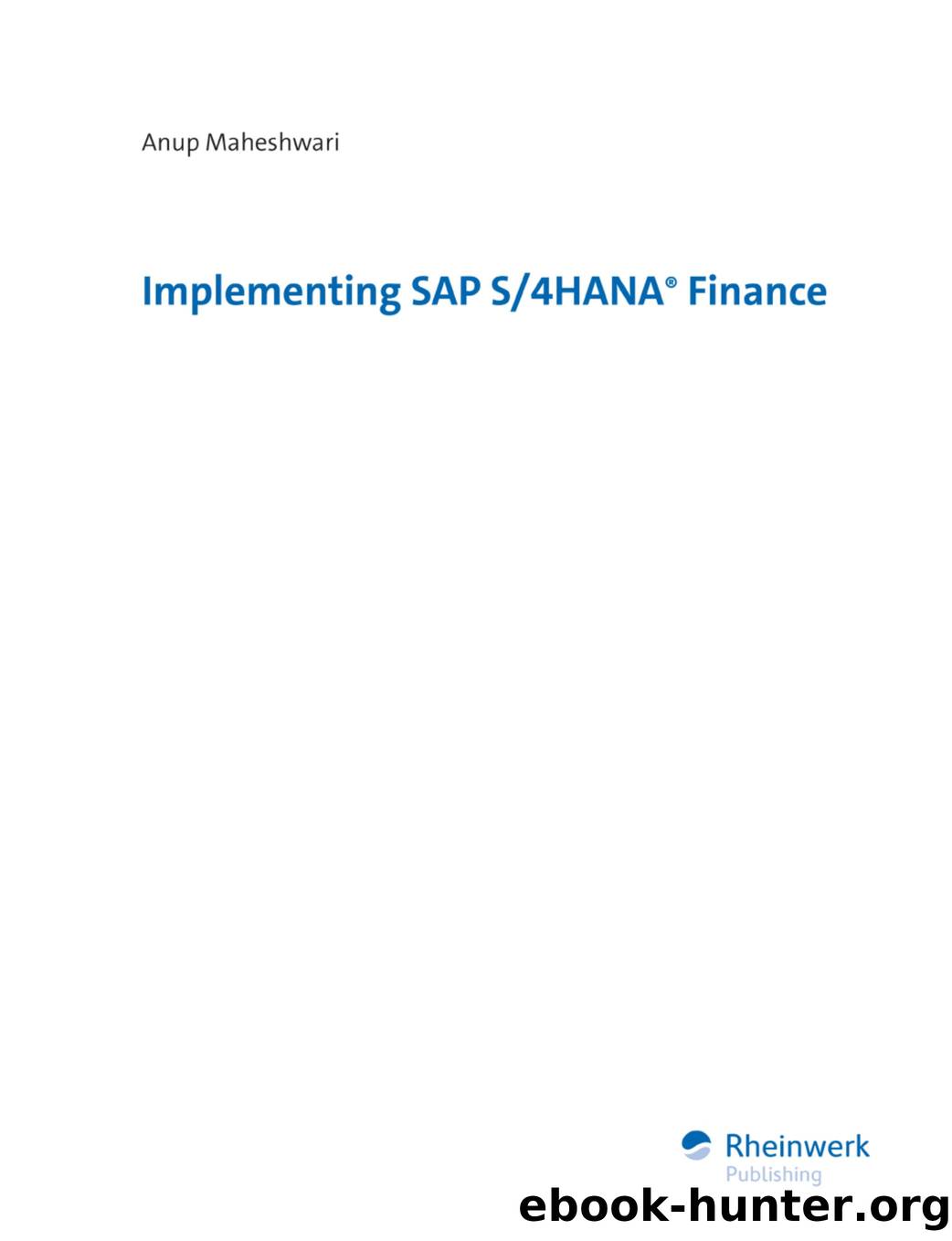 Implementing SAP S4HANA Finance by Unknown