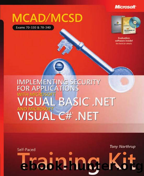 Implementing Security for Applications with Microsoft Visual Basic .NET and Microsoft Visual C# .NET eBook by Tony Northrup