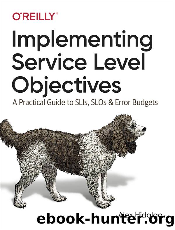 Implementing Service Level Objectives by Alex Hidalgo