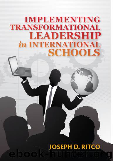 Implementing Transformational Leadership in International Schools by Ritco Joseph D