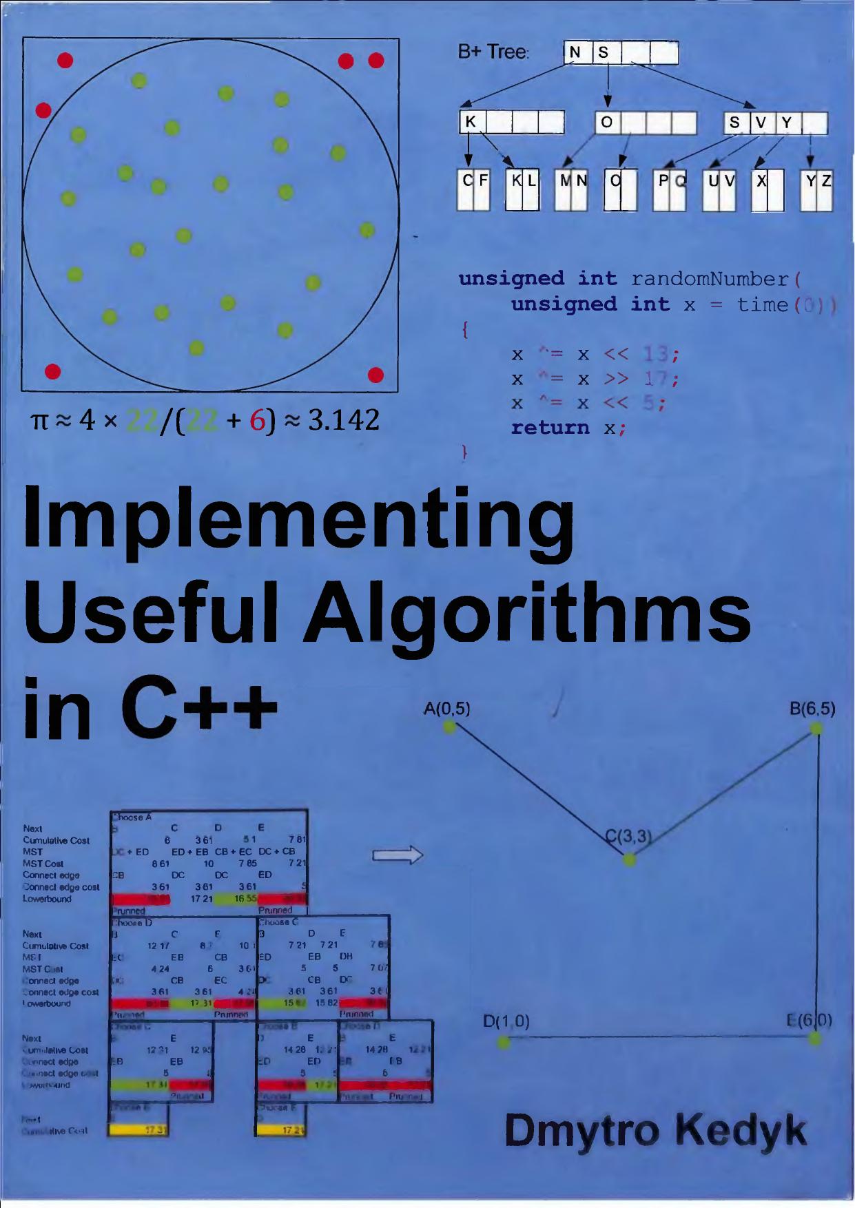 Implementing Useful Algorithms in C++ by D. Kedyk