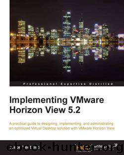 Implementing VMware Horizon View 5.2 by unknow