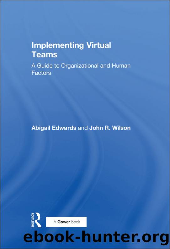 Implementing Virtual Teams by Edwards Abigail;Wilson John R.;