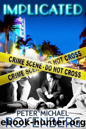 Implicated by Peter Michael Rosenberg
