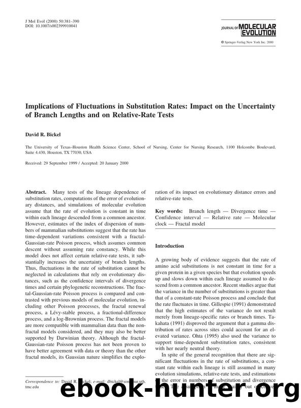 Implications of Fluctuations in Substitution Rates: Impact on the Uncertainty of Branch Lengths and on Relative-Rate Tests by Bickel D