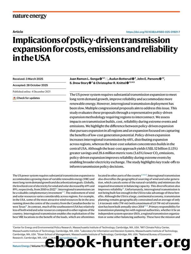 Implications of policy-driven transmission expansion for costs, emissions and reliability in the USA by Juan Ramon L. Senga & Audun Botterud & John E. Parsons & S. Drew Story & Christopher R. Knittel