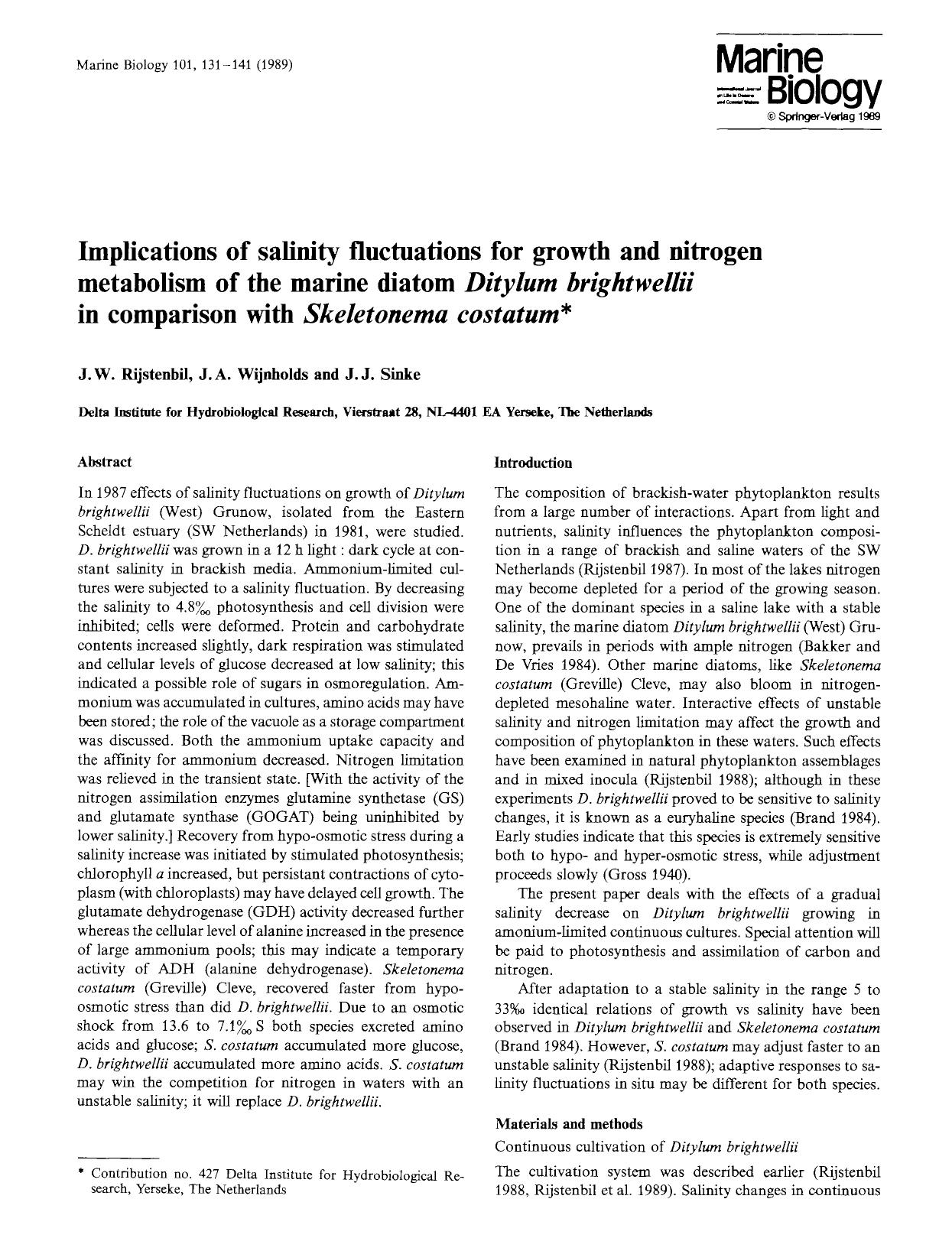 Implications of salinity fluctuation for growth and nitrogen metabolism of the marine diatom <Emphasis Type="Italic">Ditylum brightwellii<Emphasis> in comparison with <Emphasis Typ by Unknown