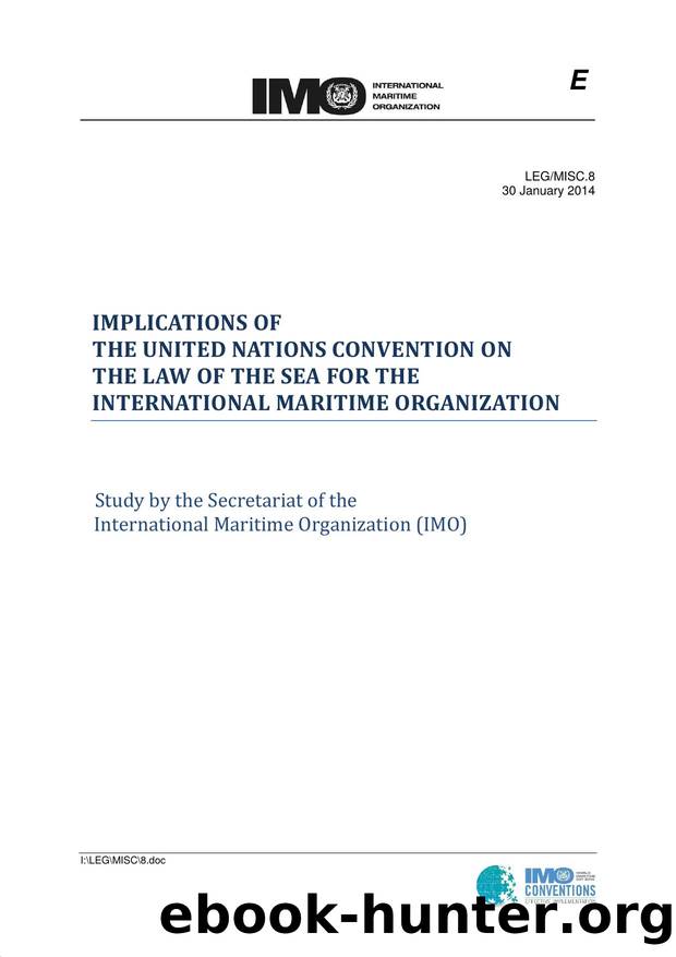 Implications of the United Nations Convention on the Law of the Sea for the International Maritime Organization by BDAHABI
